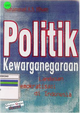 POLITIK KEWARGANEGARAAN LANDASAN DEMOKRATISASI DI INDONESIA